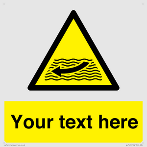 Custom Warning strong river flows